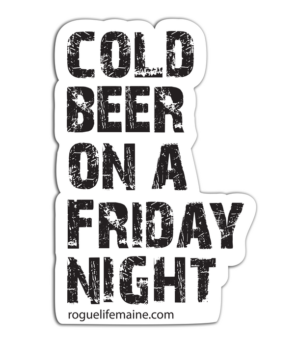 Cold Beer on a Friday Night Sticker Decal