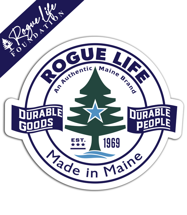 Rogue Life Maine Foundation Donation Sticker Decal